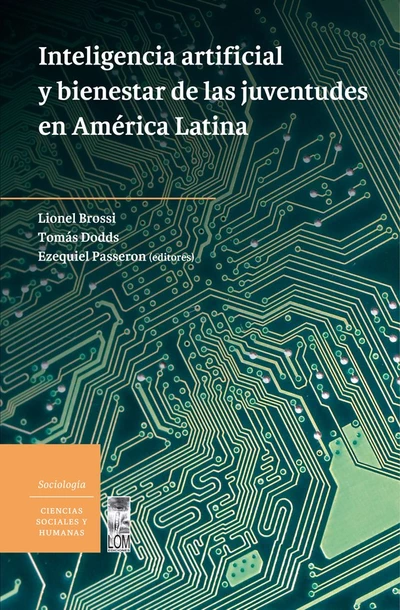 INTELIGENCIA ARTIFICIAL Y BIENESTAR DE LAS JUVENTUDES EN AMERICA LATINA