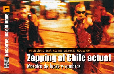 ZAPPING AL CHILE ACTUAL (NOSOTROS LOS CHILENOS 1)