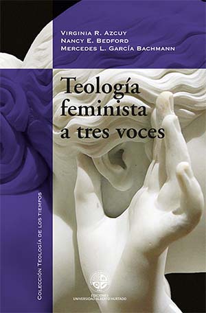 TEOLOGIA FEMINISTA A TRES VOCES