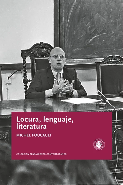 LOCURA, LENGUAJE, LITERATURA