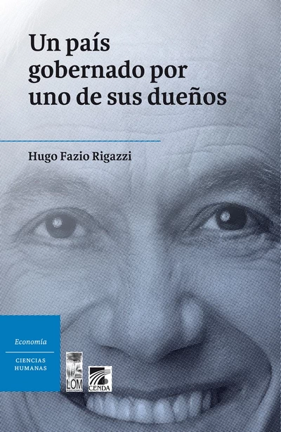 PAIS GOBERNADO POR UNO DE SUS DUEÑOS, UN