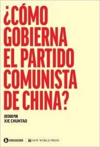 COMO GOBIERNA EL PARTIDO COMUNISTA EN CHINA?