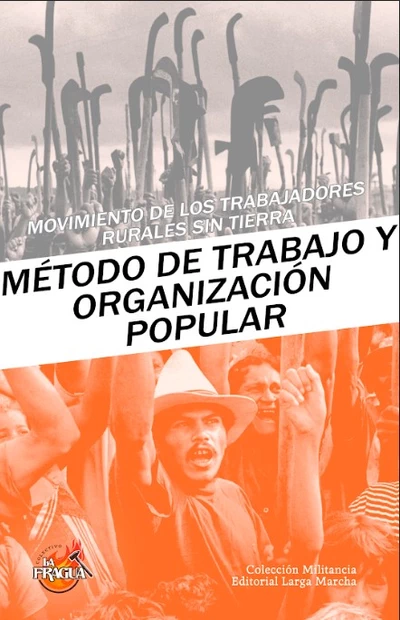 METODO DE TRABAJO Y ORGANIZACION POPULAR
