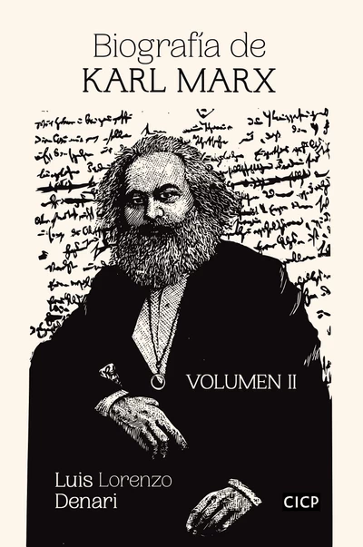BIOGRAFIA DE KARL MARX. Volumen II