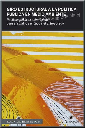 GIRO ESTRUCTURAL A LA POLITICA PUBLICA EN MEDIO AMBIENTE