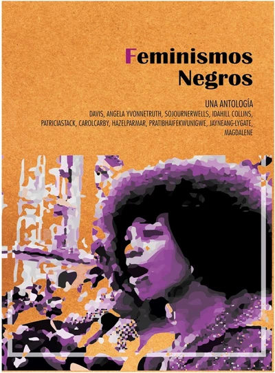 FEMINISMOS NEGROS. UNA ANTOLOGIA