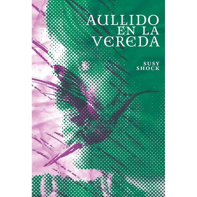 AULLIDO EN LA VEREDA