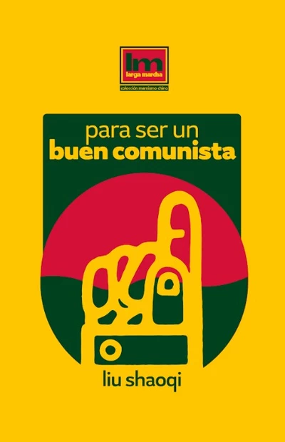 PARA SER UN BUEN COMUNISTA