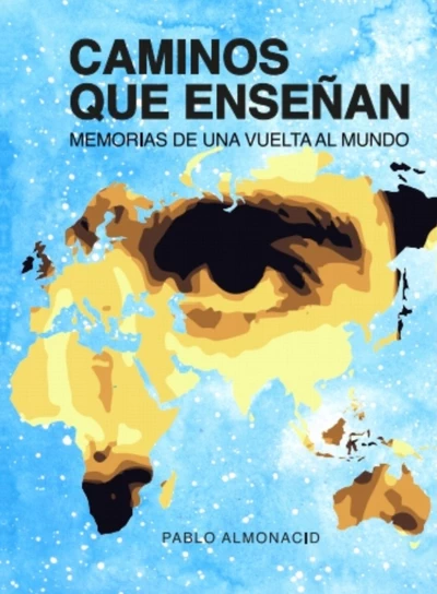 CAMINOS QUE ENSEÑAN. Memorias 