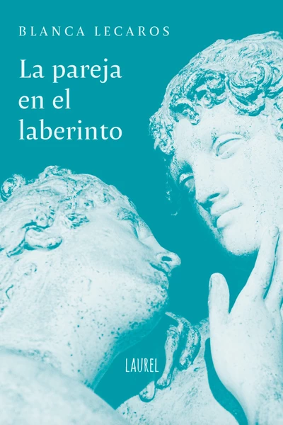 LA PAREJA EN EL LABERINTO
