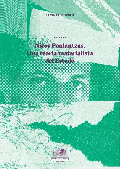 NICOS POULANTZAS. UNA TEORIA MATERIALISTA DEL ESTADO