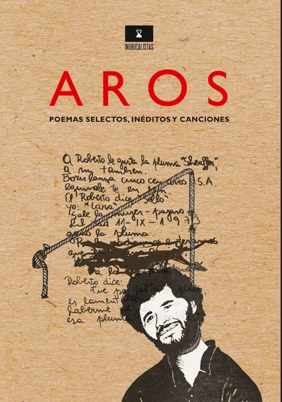 AROS. POEMAS SELECTOS, INEDITOS Y CANCIONES