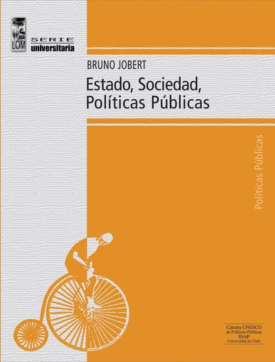 ESTADO, SOCIEDAD, POLITICAS PUBLICAS