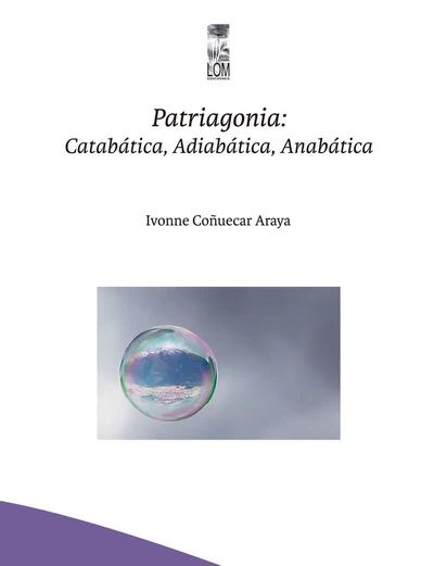 PATRIAGONIA: CATABATICA, ADIABATICA, ANABATICA