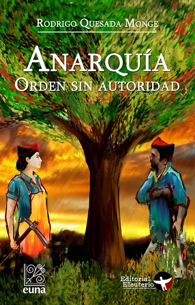 ANARQUIA. ORDEN SIN AUTORIDAD