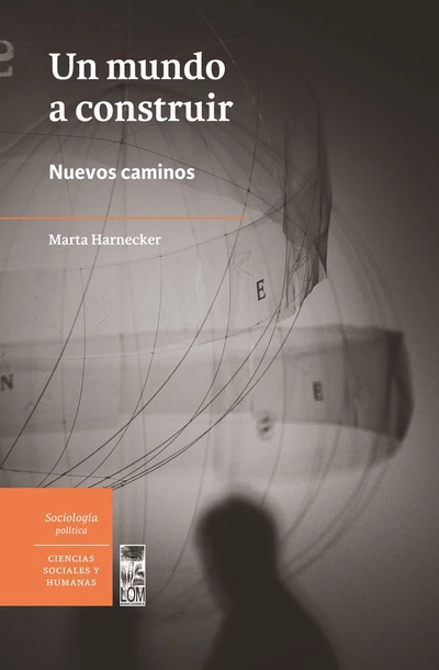 UN MUNDO A CONSTRUIR