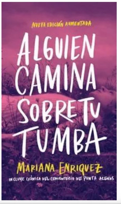 ALGUIEN CAMINA SOBRE TU TUMBA