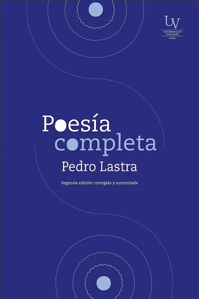 POESIA COMPLETA PEDRO LASTRA