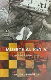 MUERTE AL REY V