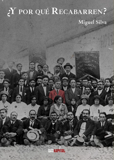 ¿Y por qué Recabarren?