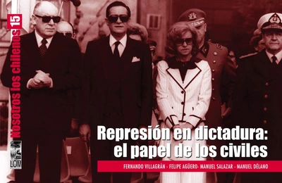 REPRESION EN DICTADURA (NOSOTROS LOS CHILENOS 15)