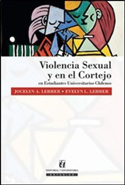 VIOLENCIA SEXUAL Y EN EL CORTEJO EN ESTUDIANTES UNIVERSITARIOS CHILENO