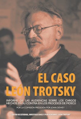 CASO LEON TROTSKY, EL