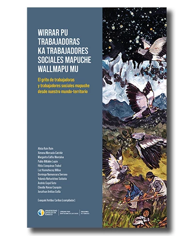 WIRRAR PU TRABAJADORAS KA TRABAJADORES SOCIALES MAPUCHE WALLMAPU MU