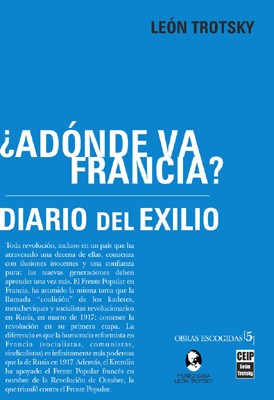 ADONDE VA FRANCIA? / DIARIO DEL EXILIO