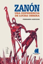 ZANON UNA EXPERIENCIA DE LUCHA OBRERA