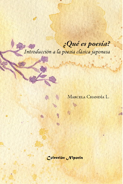 QUE ES POESIA? INTRODUCCION A LA POESIA CLASICA JAPONESA