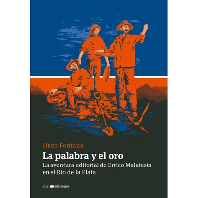 LA PALABRA Y EL ORO