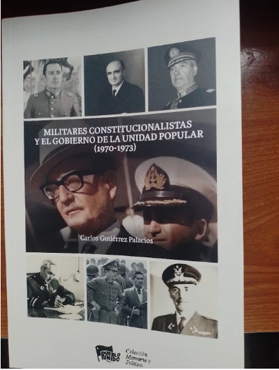 MILITARES CONSTITUCIONALISTAS Y EL GOBIERNO DE LA UNIDAD POPULAR (1970-1973)