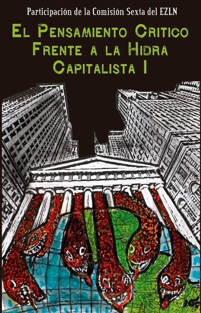 EL PENSAMIENTO CRITICO FRENTE A LA HIDRA CAPITALISTA I