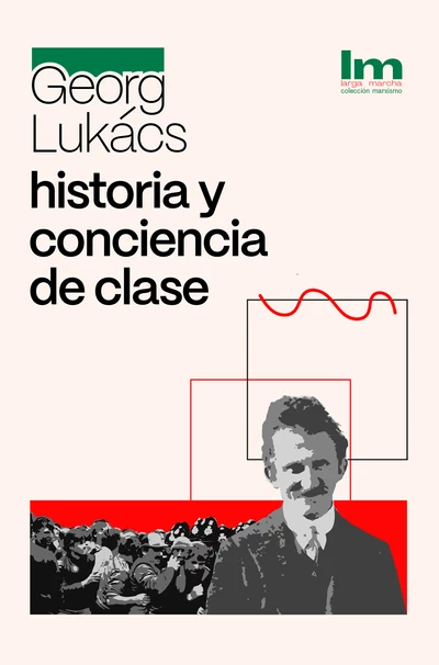 HISTORIA Y CONCIENCIA DE CLASE