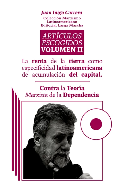 ARTICULOS ESCOGIDOS VOLUMEN II (JUAN IÑIGO CARRERA)