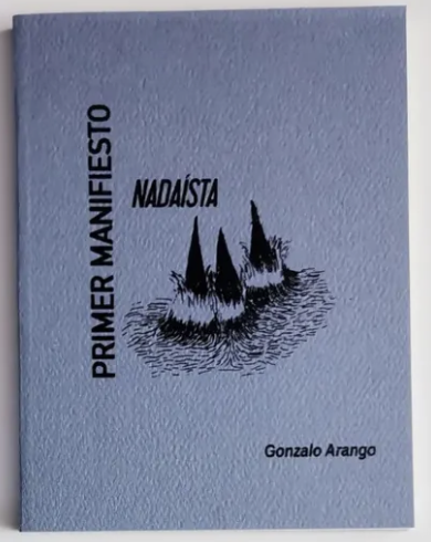 PRIMER MANIFIESTO NADAISTA 