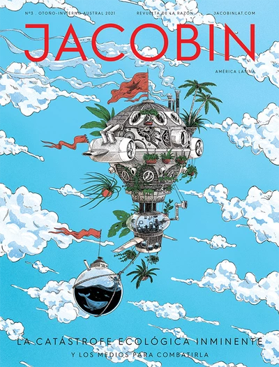 JACOBIN AMERICA LATINA #3