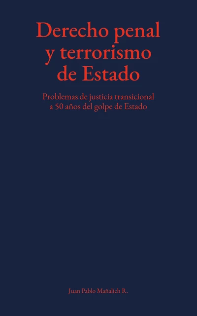 DERECHO PENAL Y TERRORISMO DE ESTADO