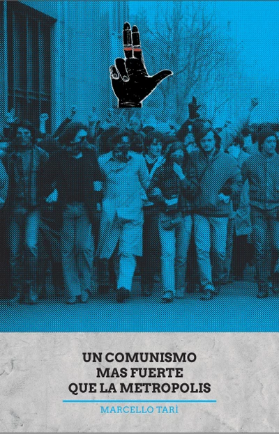 UN COMUNISMO MAS FUERTE QUE LA METROPOLIS