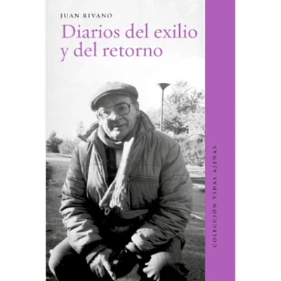 DIARIOS DEL EXILIO Y DEL RETORNO