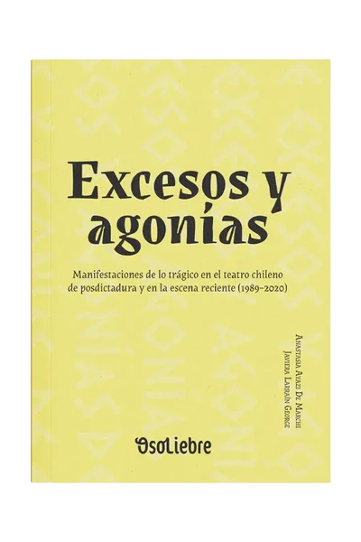 EXCESOS Y AGONIAS