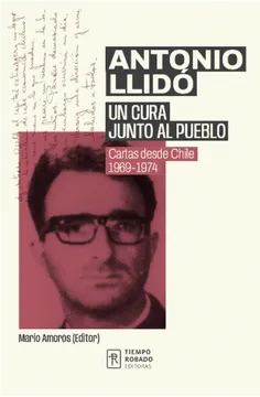 ANTONIO LLIDO. UN CURA JUNTO AL PUEBLO