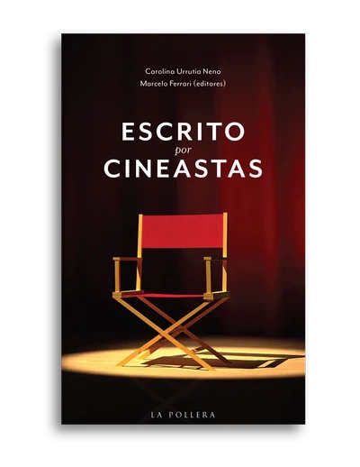 ESCRITO POR CINEASTAS