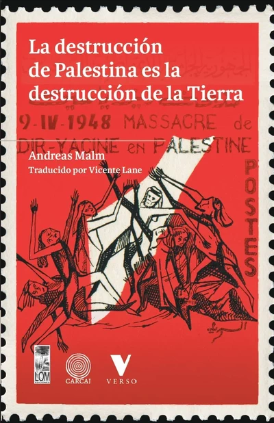 LA DESTRUCCION DE PALESTINA ES LA DESTRUCCION DE LA TIERRA