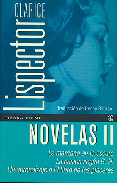 NOVELAS II. CLARICE LISPECTOR