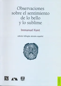 OBSERVACIONES SOBRE EL SENTIMIENTO DE LO BELLO Y LO SUBLIME