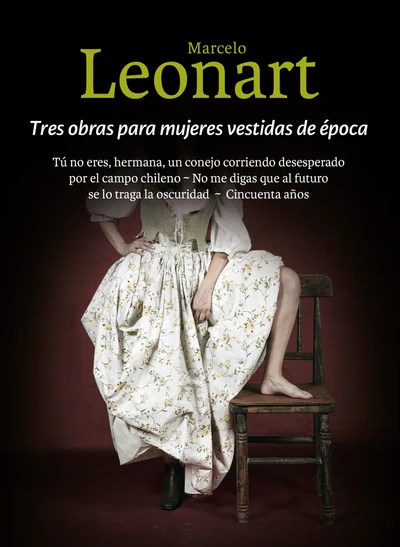 TRES OBRAS PARA MUJERES VESTIDAS DE EPOCA 