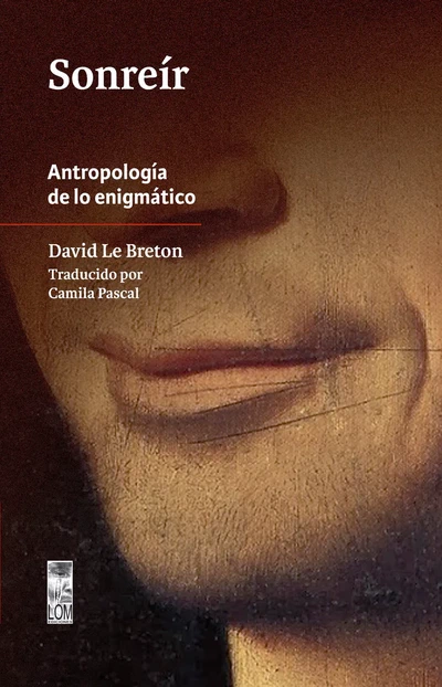 SONREIR. ANTROPOLOGIA DE LO ENIGMATICO