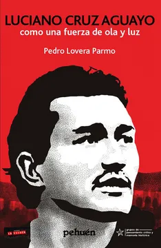 LUCIANO CRUZ AGUAYO.  Como una ola de fuerza y luz